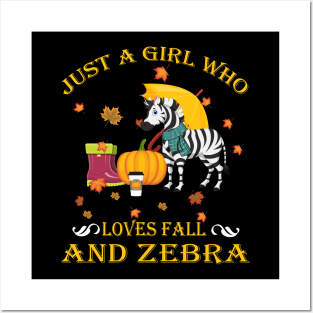 Just A Girl Who Loves Fall & Zebra Funny Thanksgiving Gift Posters and Art